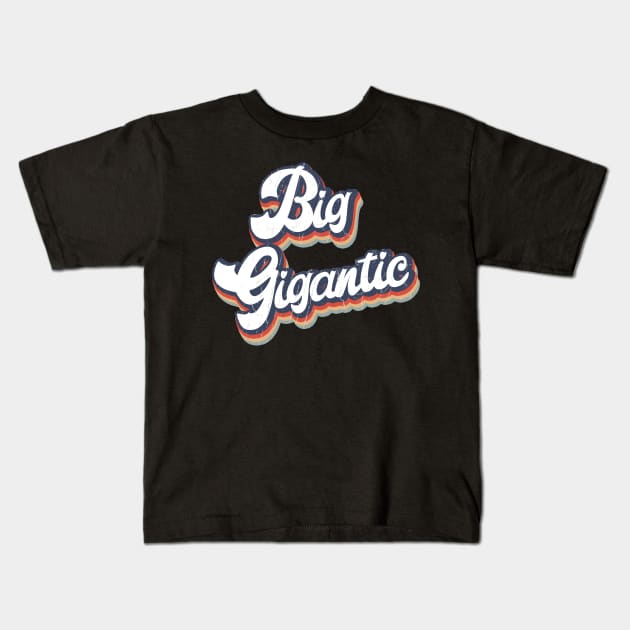 KakeanKerjoOffisial VintageColor Big Gigantic Kids T-Shirt by KakeanKerjoOffisial